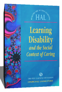 LEARNING DISABILITY AND THE SOCIAL CONTEXT OF CARING