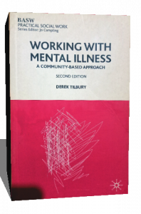Working with Mental Illness