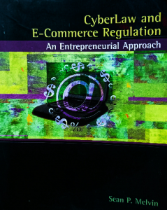 CYBERLAW AND E-COMMERCE REGULATION