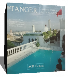 Tanger porte entre deux mondes