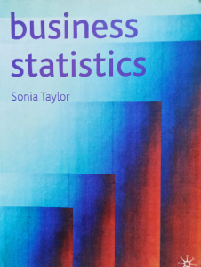 Business statistics sonia Taylor
