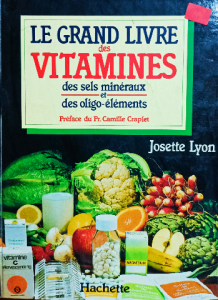 Le grand livre des vitamines des sels mineraux