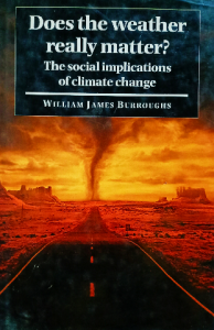 Does the weather really matter? The social implications of climate change