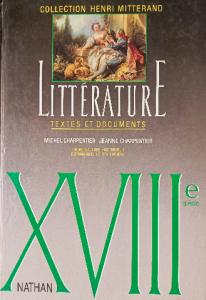 Collection henri mitterand littérature textes et documents XVIII