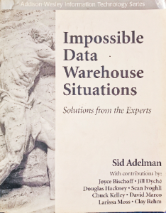 Impossible data warehouse situations solutions from the experts