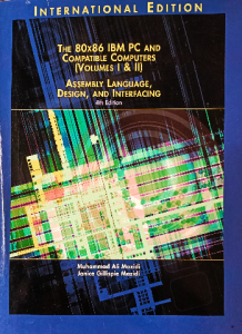 80X86 IBM PC and Compatible Computers: Assembly Language, Design, and Interfacing