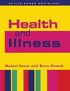 Health and Illness Micheal senior with Bruce viveash