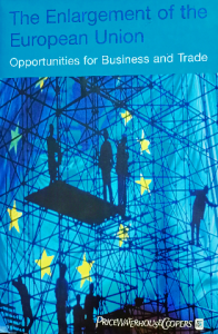 The Enlargement of the European Union: Opportunities for Business and Trade