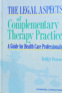The legal aspects of complementary therapy practice