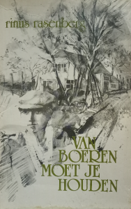Van boeren moet je houden