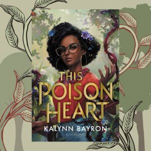 This poison heart