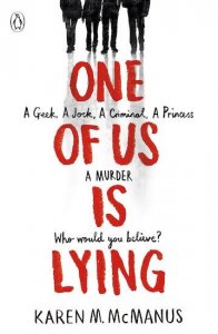 One of us is lying : a novel