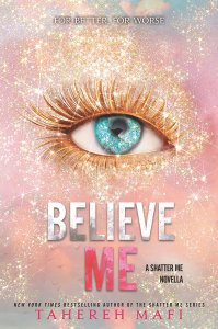Believe Me: a novel
