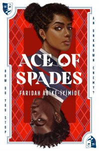 Ace of spades : a novel
