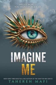 Imagine me : a novel